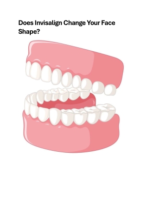 does invisalign change your face shape