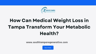 How Can Medical Weight Loss in Tampa Transform Your Metabolic Health?