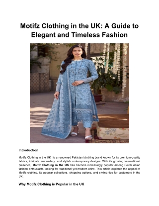 Motifz Clothing in the UK_ A Guide to Elegant and Timeless Fashion