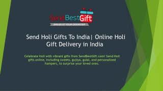 Send holi gifts to india via sendbestgift