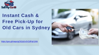 Instant Cash & Free Pick-Up for Old Cars in Sydney