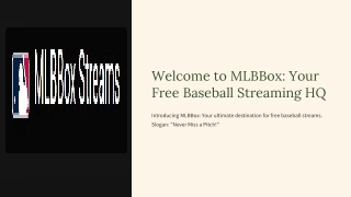 welcome to mlbbox your free baseball streaming hq