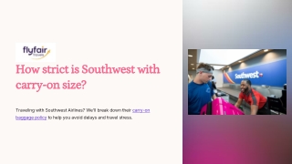 How strict is Southwest with carry-on size?