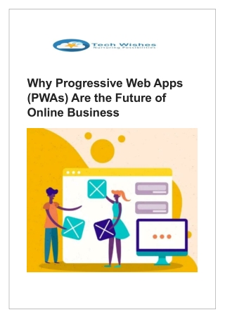 why progressive web apps pwas are the future