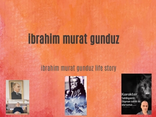 ibrahim murat gunduz