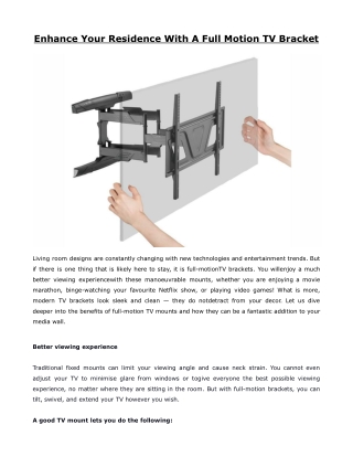 Enhance Your Residence With A Full Motion TV Bracket