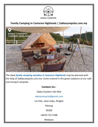 Family Camping In Cameron Highlands  Zakkacampsite.com.my