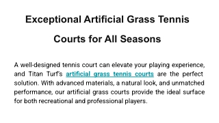 Exceptional Artificial Grass Tennis Courts for All Seasons