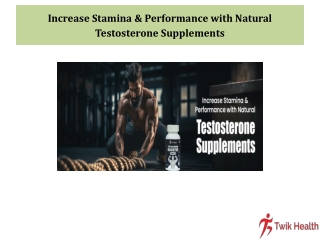 increase stamina performance with natural testosterone supplements