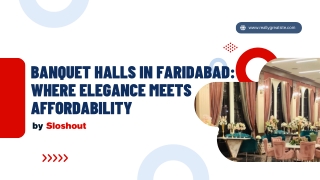 Banquet Halls in Faridabad Where Elegance Meets Affordability  Sloshout