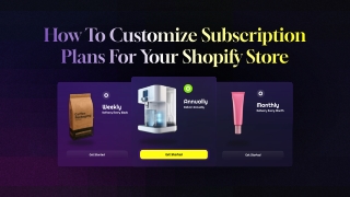 how to customize subscription plans for your