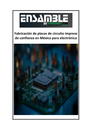 Fabricación de placas de circuito impreso de confianza en México para electrónica