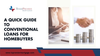 A Quick Guide to Conventional Loans for Homebuyers