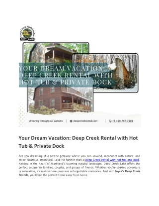 Your Dream Vacation - Deep Creek Rental with Hot Tub & Private Dock