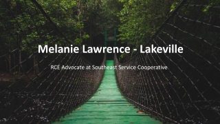 Melanie Lawrence - Lakeville - An Inspiring Force