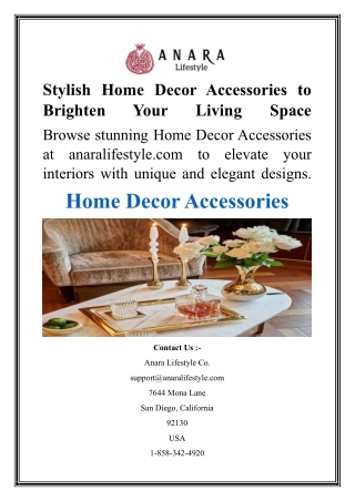 Stylish Home Decor Accessories to Brighten Your Living Space