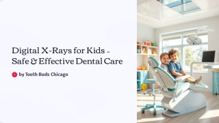 Digital X-Rays for Kids