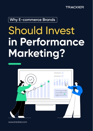 Should Invest in Performance Marketing?
