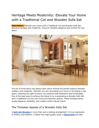 Heritage Meets Modernity Elevate Your Home with a Traditional Cot & Wooden Sofas
