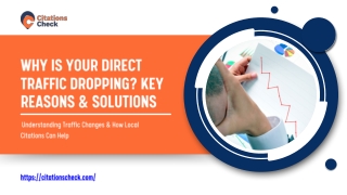 Why Is Your Direct Traffic Dropping? How Local Citations Can Help