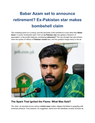 Babar Azam set to announce retirement