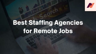 Best Staffing Agencies for Remote Jobs