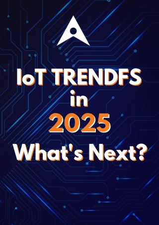 IoT Trends in 2025