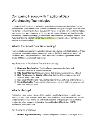 Comparing Hadoop with Traditional Data Warehousing Technologies