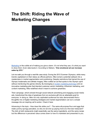the shift riding the wave of marketing changes