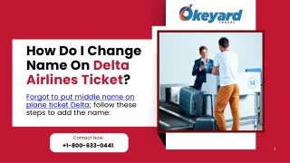 How Do I Change Name On Delta Airlines Ticket?