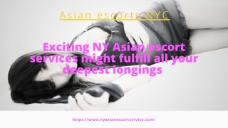 Exciting NY Asian model services might fulfill all your deepest longings