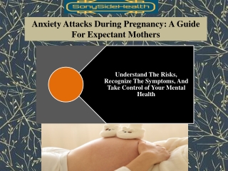 anxiety attacks during pregnancy a guide