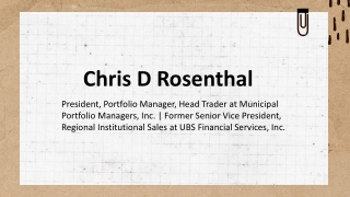 Chris D Rosenthal - An Inspiring Force From Novelty, Ohio