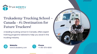 Kickstart Your Trucking Career with Trukademy Trucking School in Canada