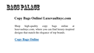 copy bags online luxevaultnyc com