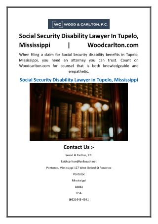 Social Security Disability Lawyer In Tupelo, Mississippi  Woodcarlton.com