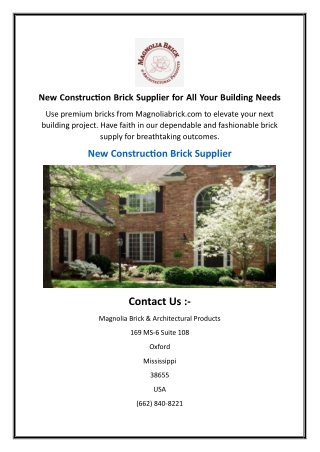 New Construction Brick Supplier for All Your Building Needs