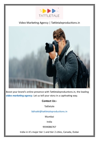 Video Marketing Agency  Tattletaleproductions.in