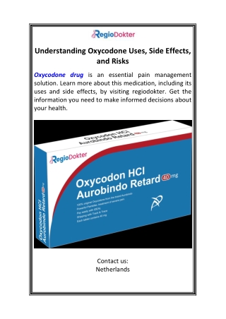 Understanding Oxycodone Uses, Side Effects, and Risks