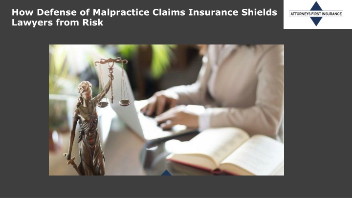 how defense of malpractice claims insurance