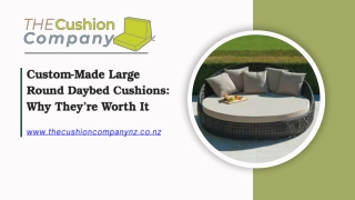 Custom-Made Large Round Daybed Cushions Why They’re Worth It