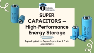 Buy Super Capacitors Online In India – TOMSON ELECTRONICS