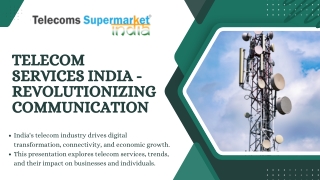 Telecom Services India -Revolutionizing Communication