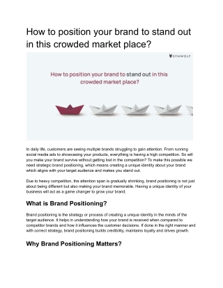 How to position your brand to stand out in this crowded market place