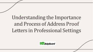 understanding the importance and process of address proof letters in professional settings