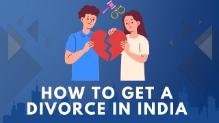 How to Get a Divorce in India