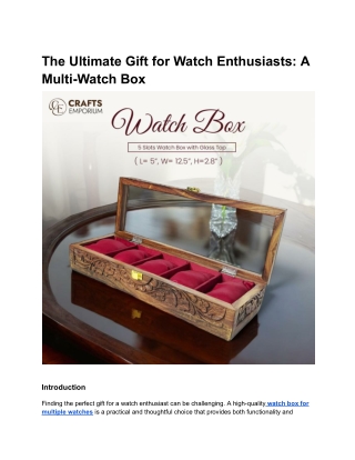 the ultimate gift for watch enthusiasts a multi