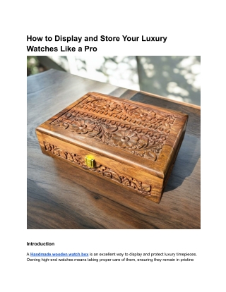 how to display and store your luxury watches like
