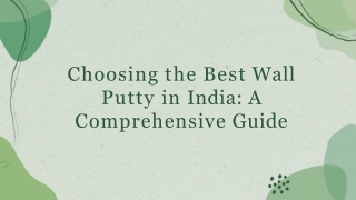 Smooth & Durable Wall Finishing with Best Wall Putty in India