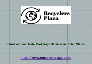 Terms of Scrap Metal Brokerage Services in United States
